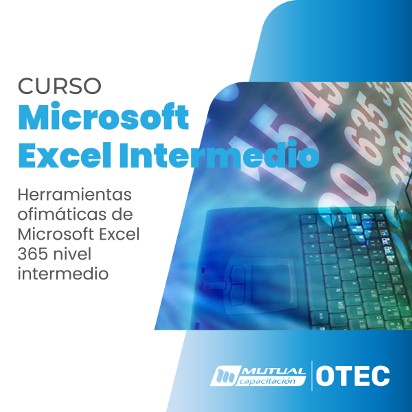 Herramientas ofimáticas de Microsoft Excel 365 nivel intermedio