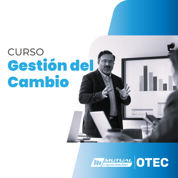 Técnicas de Gestión del Cambio Organizacional