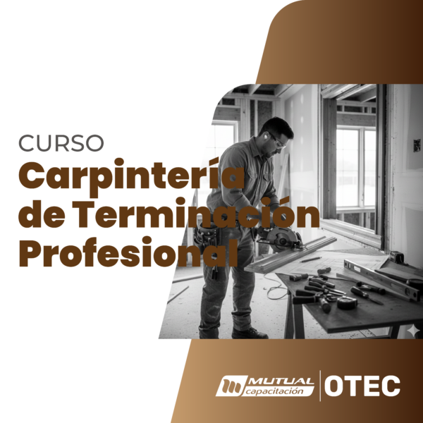 Técnicas de Confección de Carpinterías de Terminación
