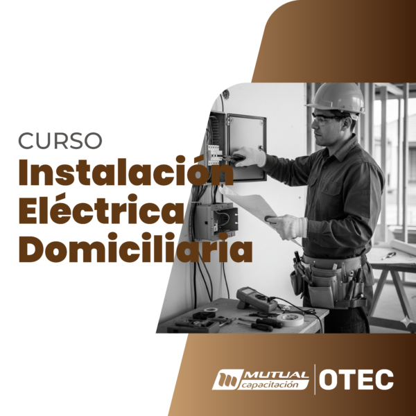 Técnicas de Instalación Eléctrica Domiciliaria