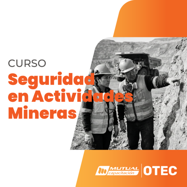 Técnicas Básicas de Seguridad en Actividades Mineras