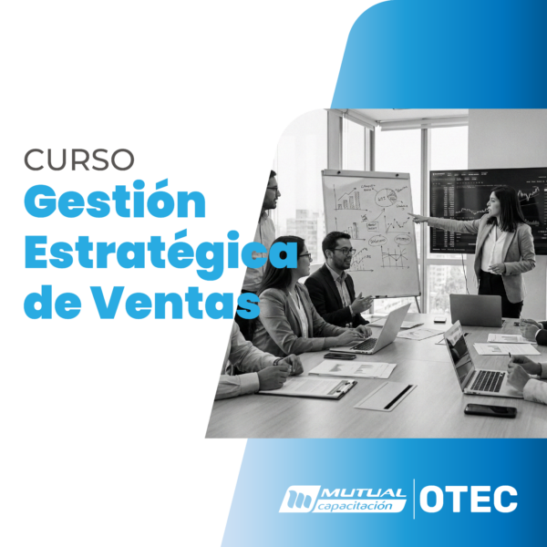 Técnicas de Gestión Estratégica de Ventas